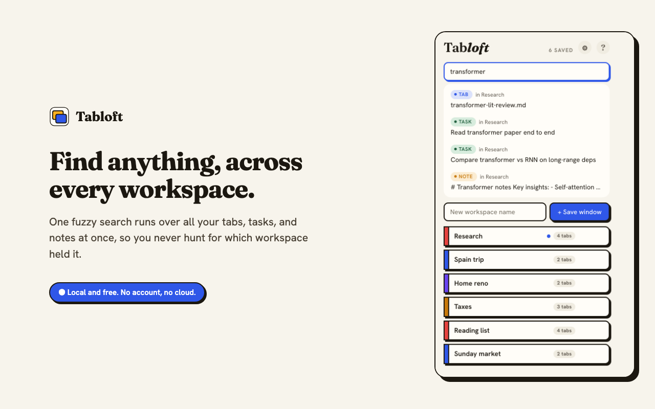 Fuzzy search across all your workspaces.